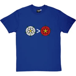 Yorkshire Is Greater Than Lancashire T-Shirt -ThinkWear Collective Sales yorkshire greater than lancashire tshirt 2 royalbluetshirt