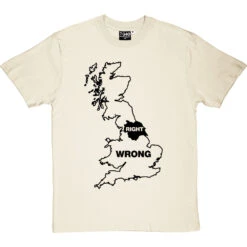 Yorkshire Right, Everywhere Else Wrong T-Shirt 38 Yorkshire Right, Everywhere Else Wrong T-Shirt -ThinkWear Collective Sales yorkshire right wrong tshirt 1 naturaltshirt