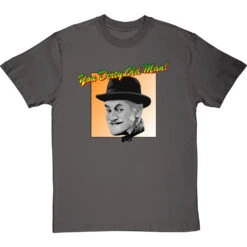 Albert Steptoe: "You Dirty Old Man" T-Shirt -ThinkWear Collective Sales you dirty old man tshirt charcoaltshirt