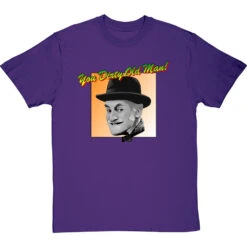 Albert Steptoe: "You Dirty Old Man" T-Shirt -ThinkWear Collective Sales you dirty old man tshirt purpletshirt