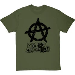 You're Adorable (Anarchy) T-Shirt -ThinkWear Collective Sales youre adorable tshirt 1 olivetshirt