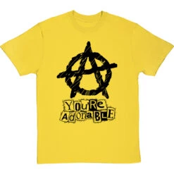 You're Adorable (Anarchy) T-Shirt -ThinkWear Collective Sales youre adorable tshirt 1 yellowtshirt