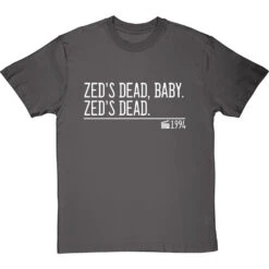 Zed's Dead, Baby. Zed's Dead. T-Shirt -ThinkWear Collective Sales zeds dead baby zeds dead quote tshirt 2 charcoaltshirt